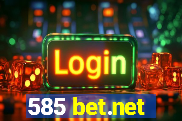 585 bet.net